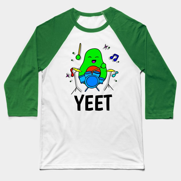 Yeet - Trendy Dance - Funny Avocado Cute Clipart Veggies - Musical Beats Drummer Baseball T-Shirt by MaystarUniverse